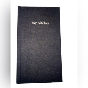 ‼️CLEARANCE ‼️”My Bitches” Address Book